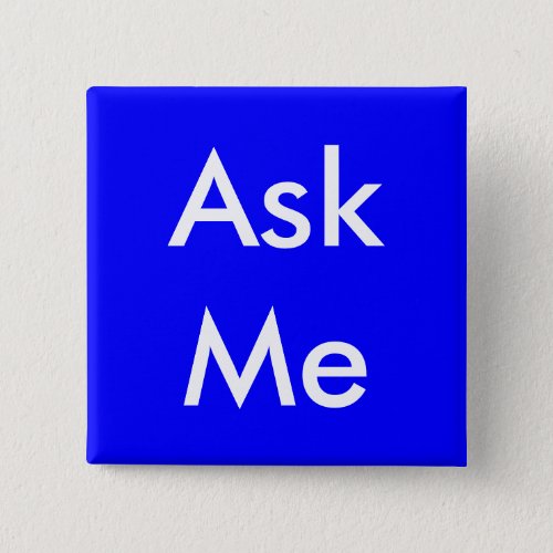 Ask Me Button for Business School Volunteers