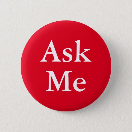Ask me buttons for employees and volunteers