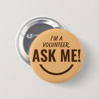 Ask Me Camel Volunteer Badge Pinback