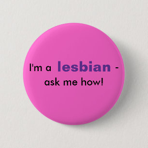 Ask Me How Pinback Button
