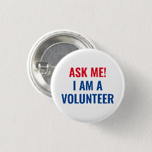 Ask me I am a Volunteer red white blue text Button