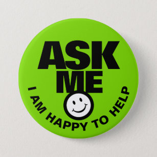 Ask me I am happy to help green black badge Button