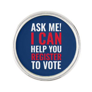 Ask me I can help you register to vote patriotic Lapel Pin