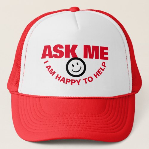 Ask me I happy to help customer service hat