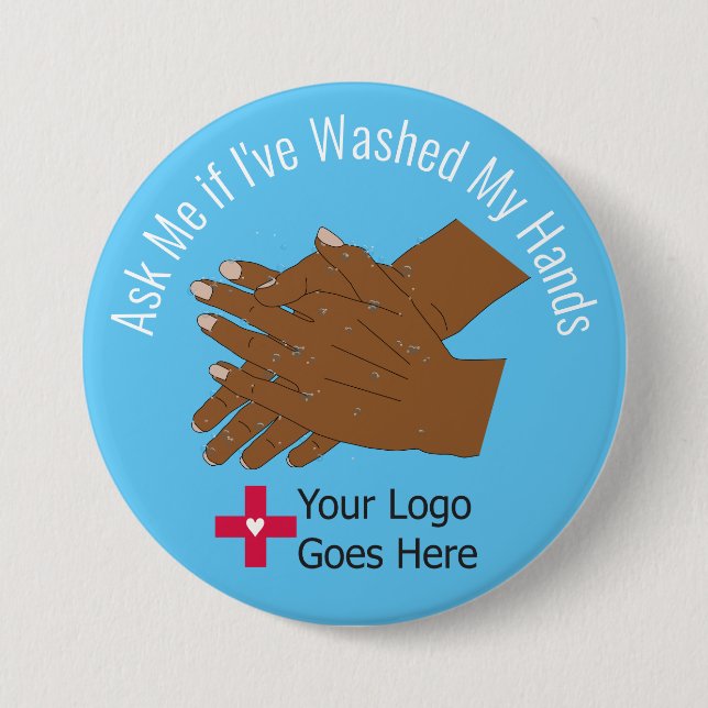 Ask Me if I've Washed My Hands Button (Front)
