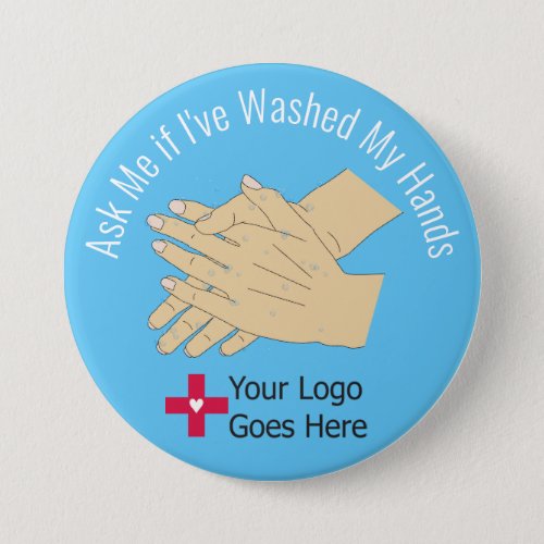 Ask Me if Ive Washed My Hands Button