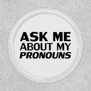 "Ask me my Pronouns" Lgbtq pride black white Patch