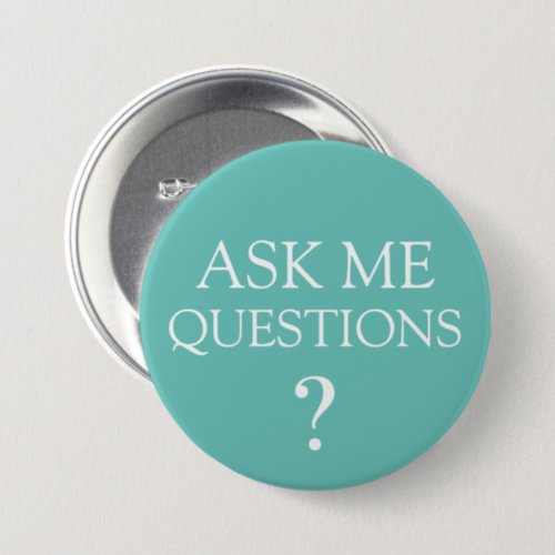 Ask Me Questions Bulk Message Button Pins