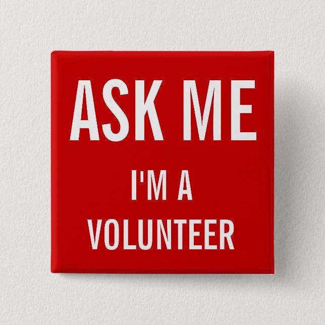 Ask Me Red | Custom Volunteer Badge Button (Front)