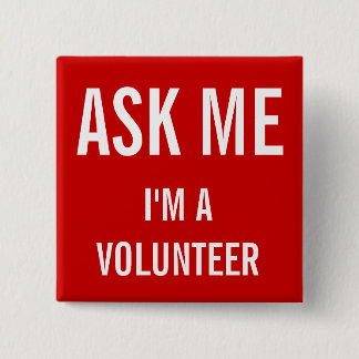 Ask Me Red | Custom Volunteer Badge Button