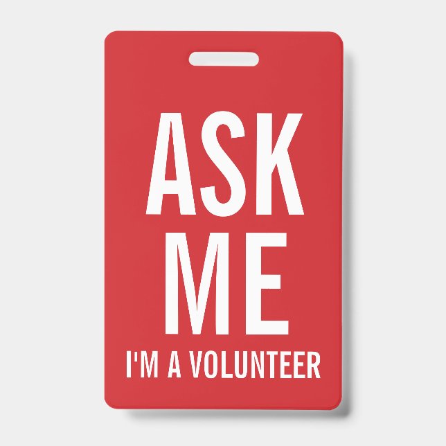 Ask Me | Red Volunteer Badge (Front)