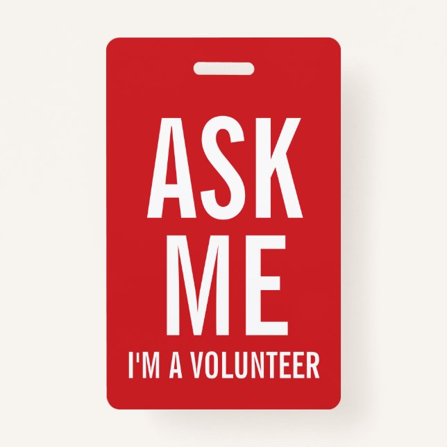 Ask Me | Red Volunteer Badge (Front)
