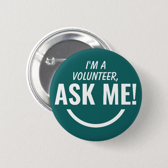 Ask Me Teal Green Volunteer Badge Pinback Button (Front & Back)
