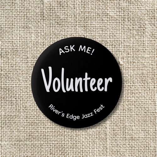Ask Me Volunteer Badge Button