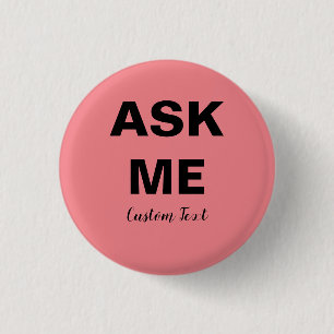 Ask Me volunteer Button