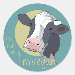 Ask Me Why I'm Vegan Classic Round Sticker