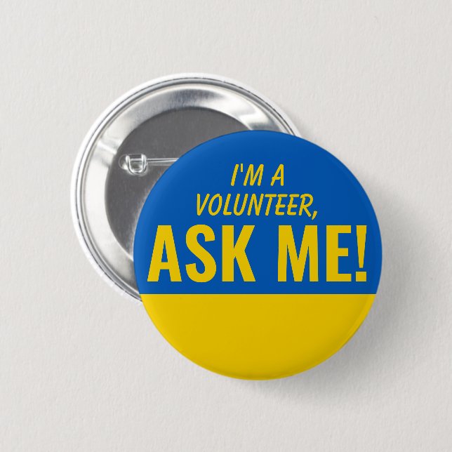 Ask Me Yellow Blue Ukraine Volunteer Badge Pinback Button (Front & Back)