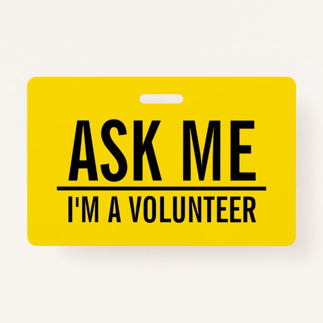 Ask Me | Yellow Volunteer Badge (Front)