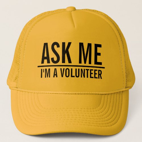 Ask Me  Yellow Volunteer Trucker Hat