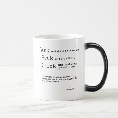 Ask Seek Knock Matthew 77 NIV Magic Mug