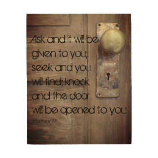 Ask Seek Knock Matthew 7:7 Wood Wall Decor