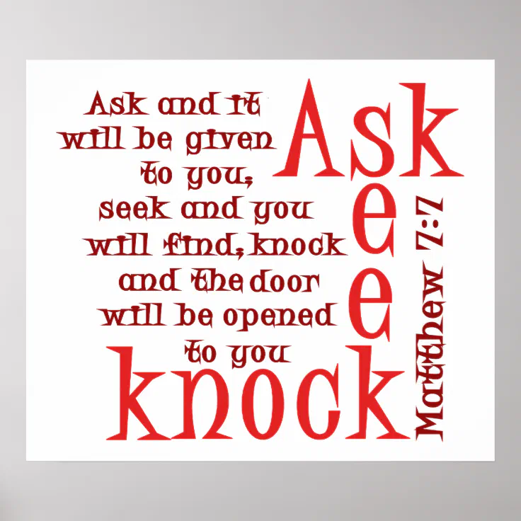 Ask Seek Knock Poster | Zazzle