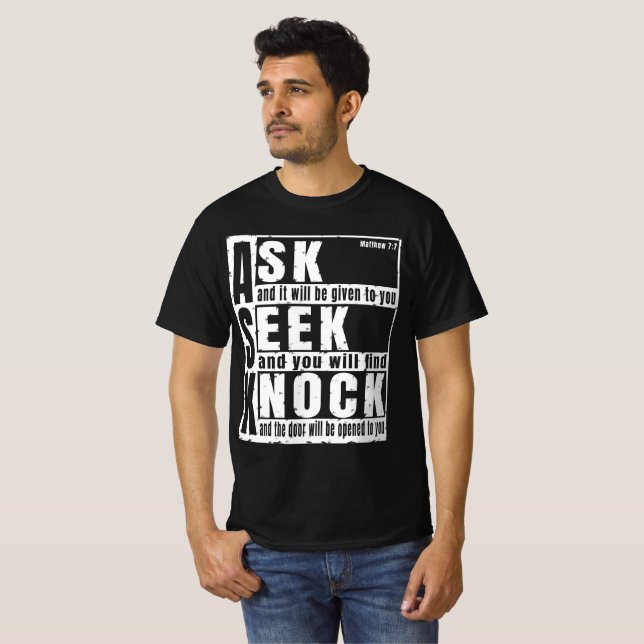 ask seek knock T-Shirt (Front Full)