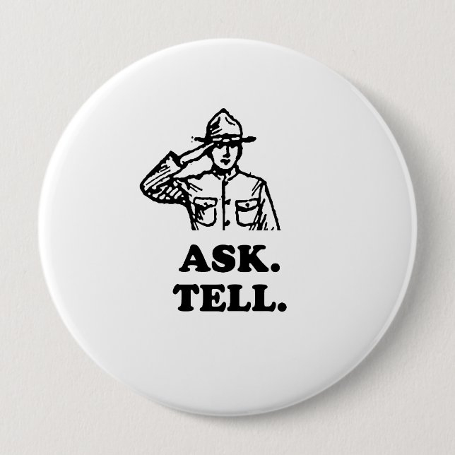 Ask. Tell. Button (Front)