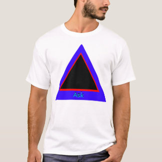 Ask - ! UCreate Ask jGibney Zazzle T-Shirt