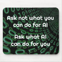 Ask What AI Can Do For You