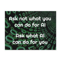 Ask What AI Can Do For You