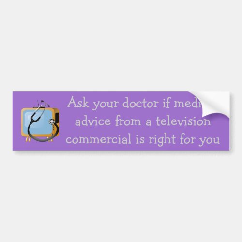 Ask your doctor bumper sticker