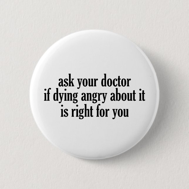 Ask Your Doctor Button (Front)