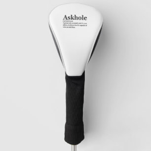 Askhole Definition Hilarious Gag Dictionary Adult Golf Head Cover