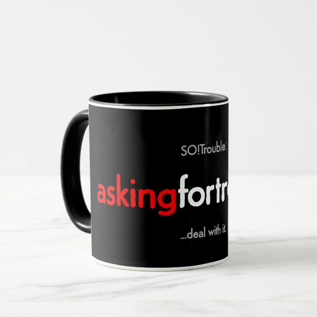 askingfortrouble! mug (Front Left)