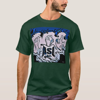 ASL 10 T-Shirt