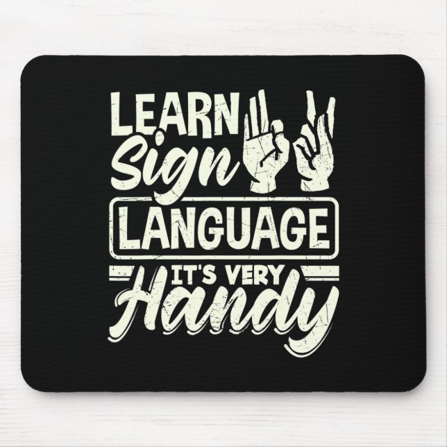 Asl Alphabet Teacher American Sing Language Its Ve Mouse Pad (Front)