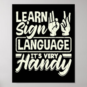 Asl Alphabet Teacher American Sing Language Its Ve Poster