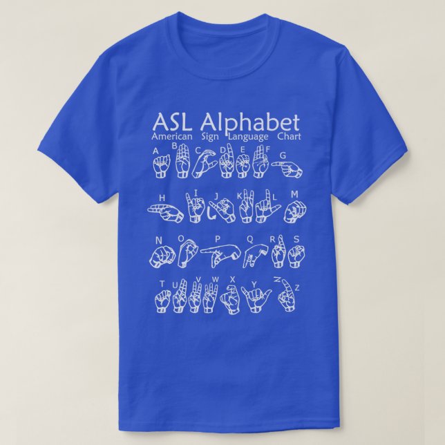 ASL American Sign Language Alphabet Chart T-Shirt (Design Front)