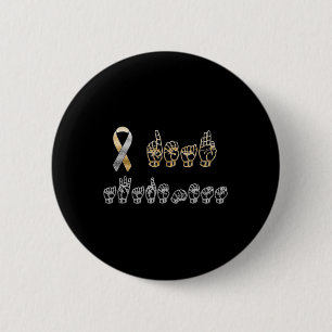 ASL American Sign Language Deaf Awareness  Button