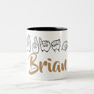 ASL American Sign Language Fingerspelled Brian Two-Tone Coffee Mug