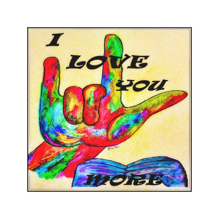 Asl American Sign Language I Love You More 2 Zazzle Com