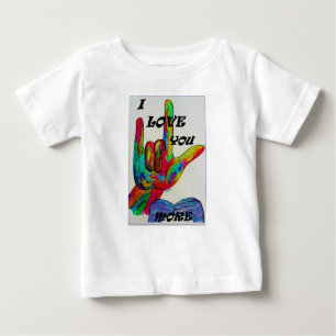 ASL American Sign Language I LOVE YOU MORE Baby T-Shirt