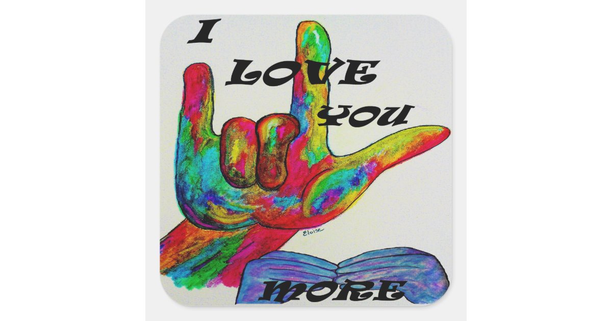 I Love You! (American Sign Language) by EloiseArt