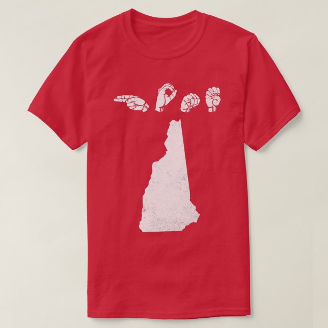 ASL American Sign Language New Hampshire Home T T-Shirt (Design Front)