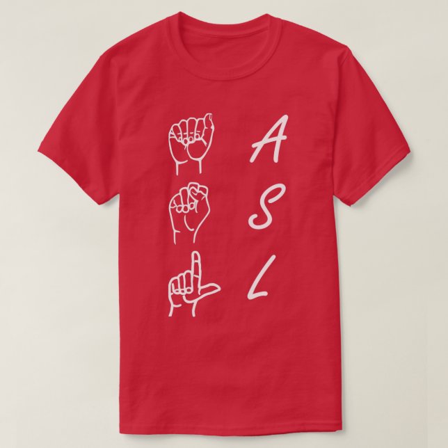 ASL American Sign Language Vertical Text and Signe T-Shirt (Design Front)