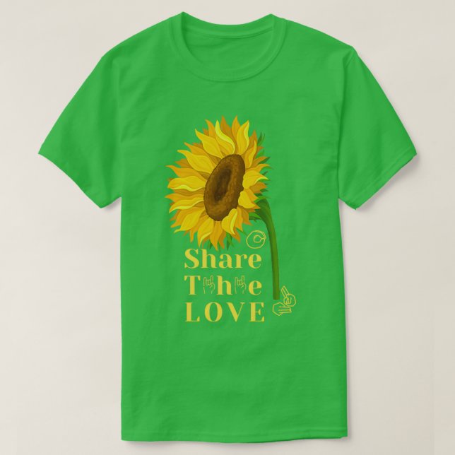 ASL American Sunflower Share the Love T-Shirt (Design Front)