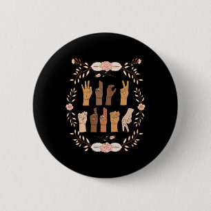 Asl Anti Trump Sign Language Floral Funny Button