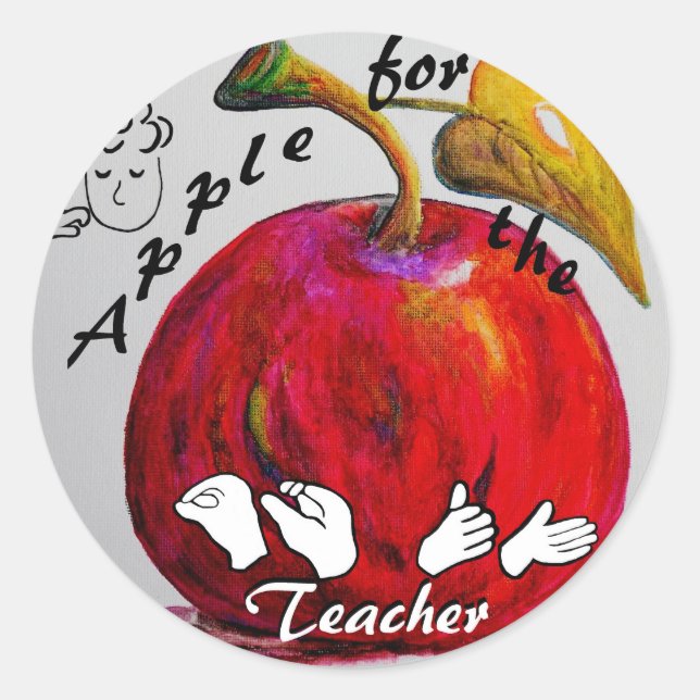 ASL Apple for the Teacher Classic Round Sticker (Front)