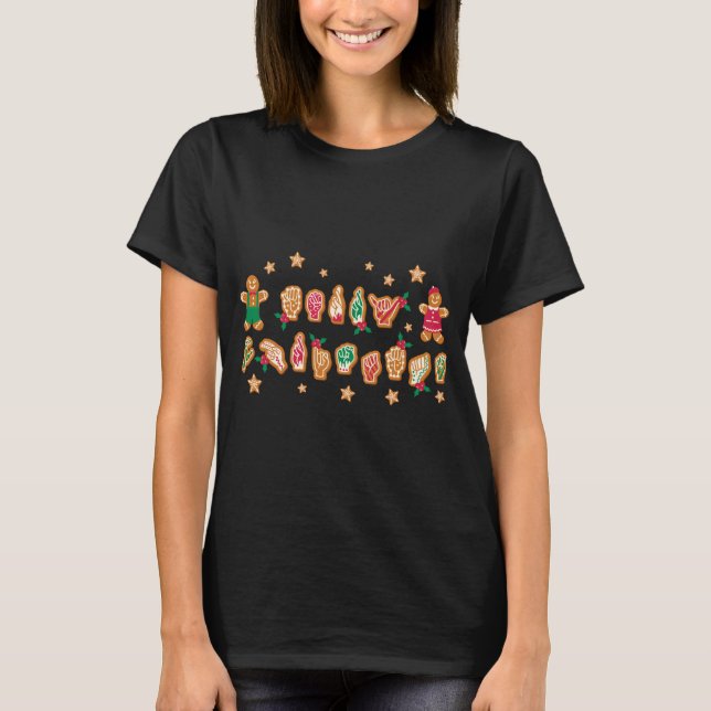 ASL Christmas American Sign Language Gingerbread H T-Shirt (Front)